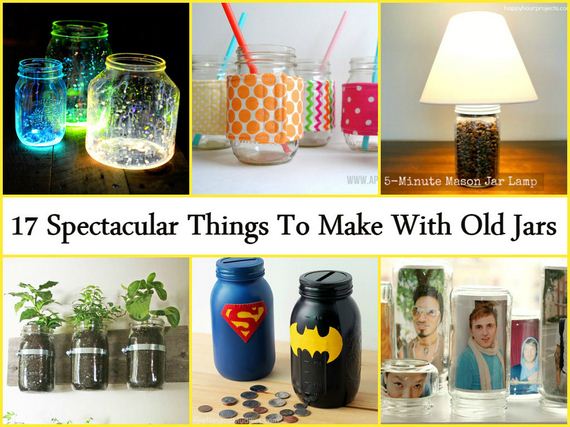 Mind Blowing Things To Make With Old Jars