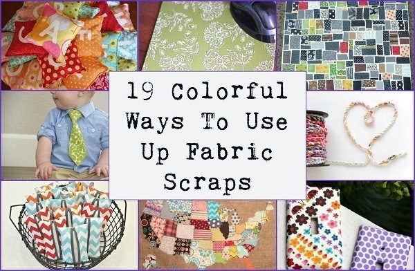 Amazing Ways To Use Up Fabric Scraps