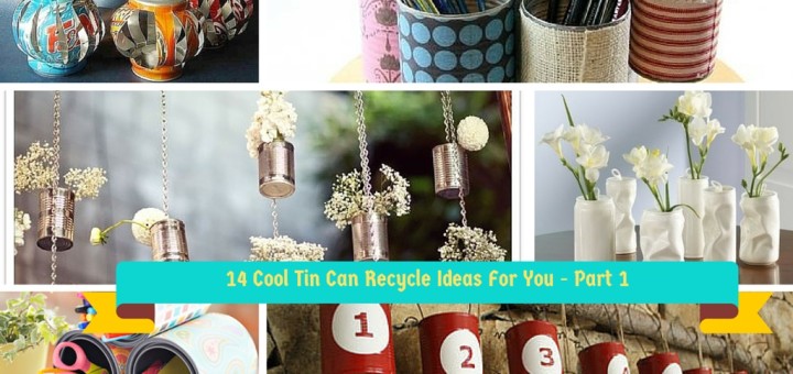 How To Reuse Empty Tin Can