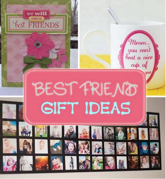 Awesome Gift Ideas For Your Best Friend